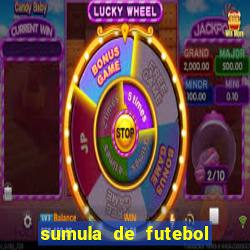 sumula de futebol de campo cbf